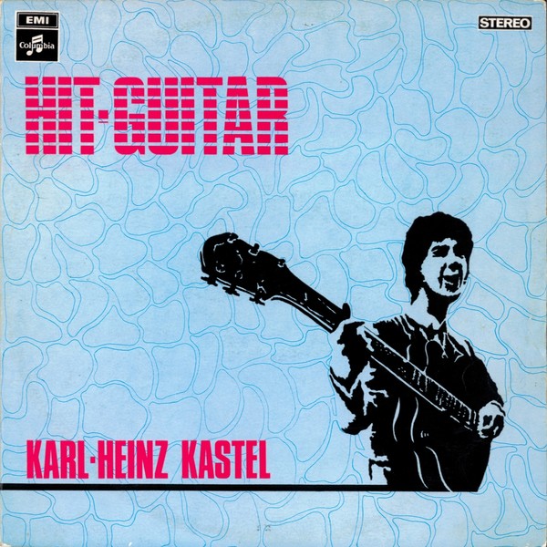 1968 - Karl-Heinz Kastel ‎– Hit Guitar