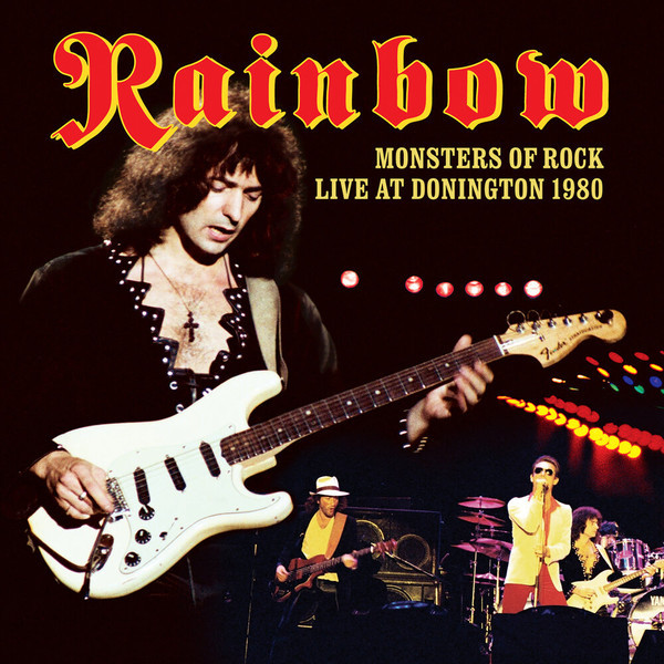 Rainbow - Monsters Of Rock: Live at Donington 1980 (2016)