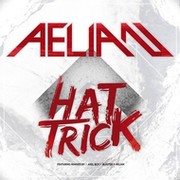 Hat Trick (Blaster Remix) - Aelian