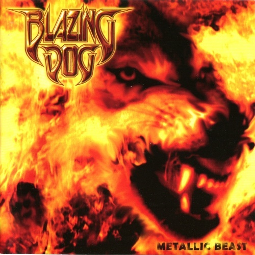 Blazing Dog\2009 - Metallic Beast