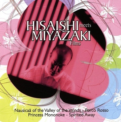 Joe Hisaishi - Hisaishi Meets Miyazaki Films (2002)